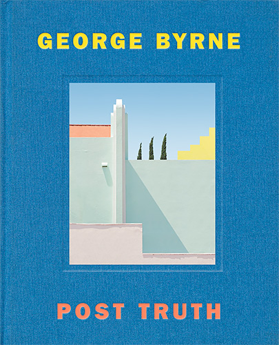 George Byrne: Post Truth