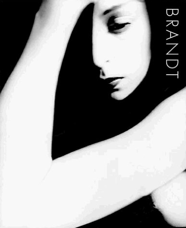 Brandt: The Photography of Bill Brandt