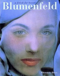 Blumenfeld: A Fetish for Beauty