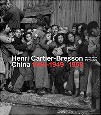 Henri Cartier-Bresson in China: 1948-1949/1958