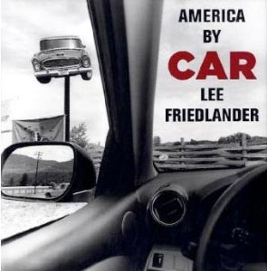 Lee Friedlander: America by Car