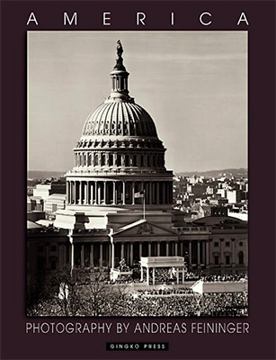 America: Photography by Andreas Feininger