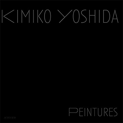 Monographie Kimiko Yoshida: Là où je ne suis pas