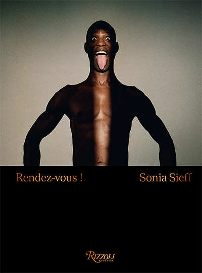 Sonia Sieff: Rendez-vous!: Male Nudes