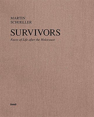 Martin Schoeller: Survivors: Faces of Life after the Holocaust