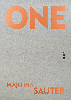 Martina Sauter: ONE/TWO
