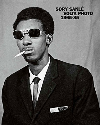 Sanlé Sory: Volta Photo 1965–85