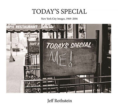 Today's Special: New York City Images 1969–2006