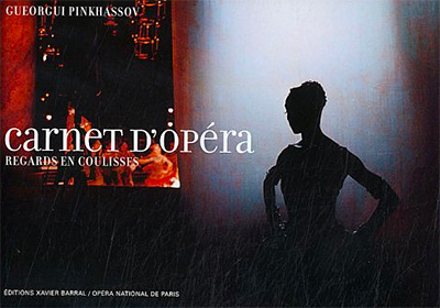 Carnet d'opéra: Regards en coulisses