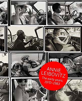 Annie Leibovitz. The Early Years. 1970–1983
