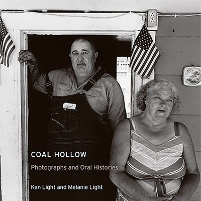 Coal Hollow: Photographs and Oral Histories