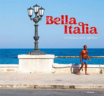Bella Italia: On Beauty and Ugliness