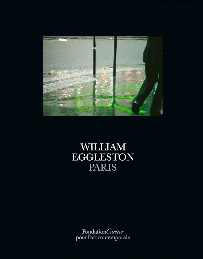 William Eggleston: Paris