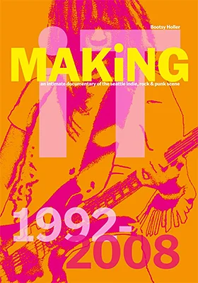 Bootsy Holler: MAKiNG iT