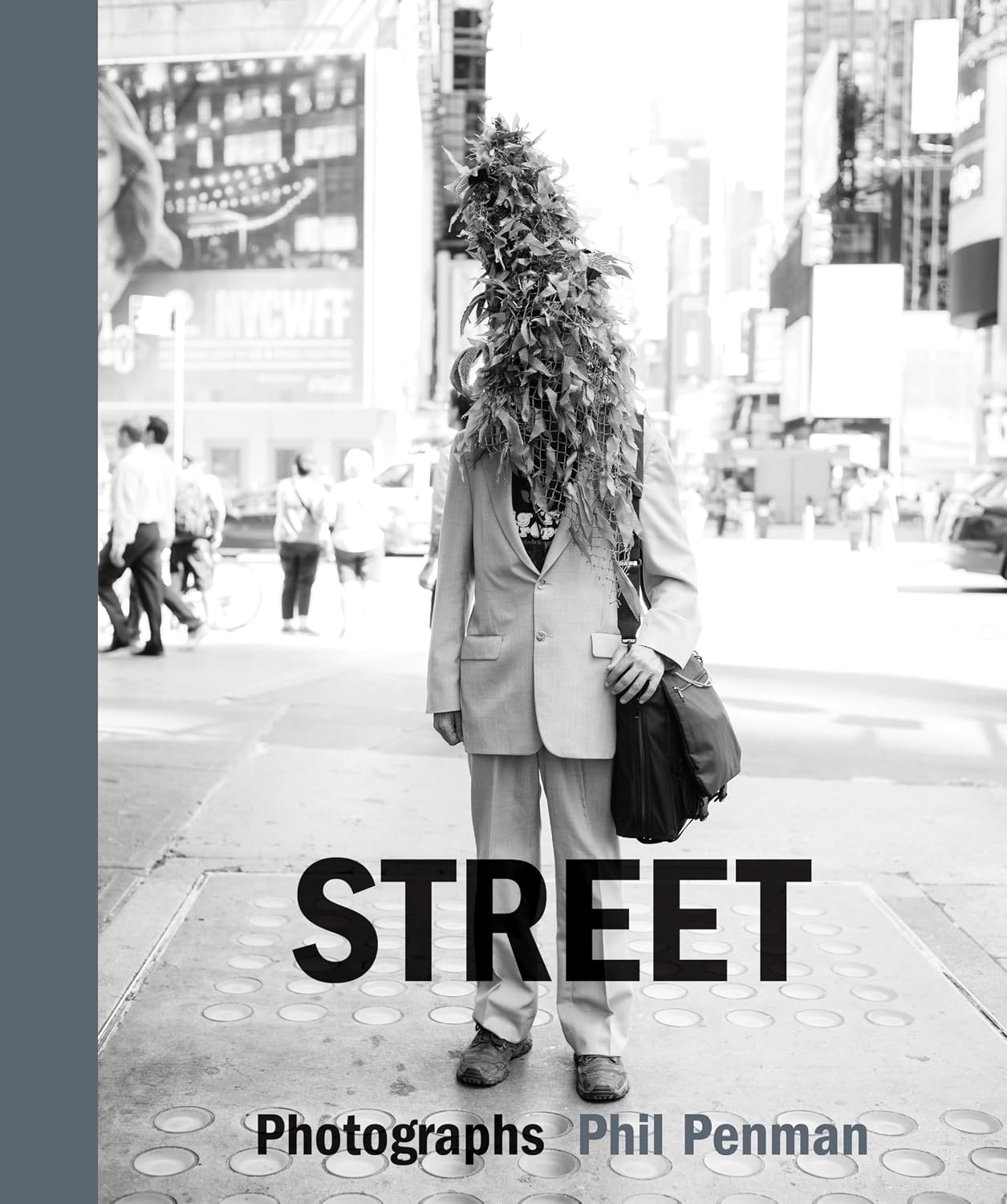 Street: Photographs
