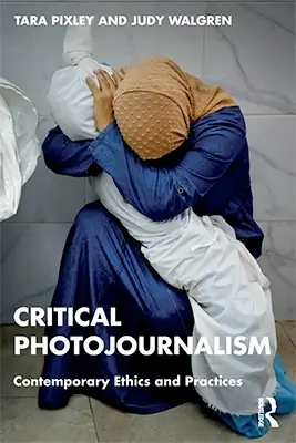 Critical Photojournalism