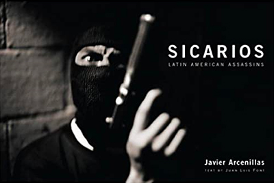 Sicarios: Latin American Assassins