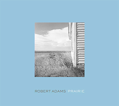 Prairie: Photographs