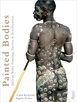 African Body Painting, Tattoos, and Scarification
