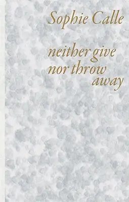 Neither Give nor Throw Away