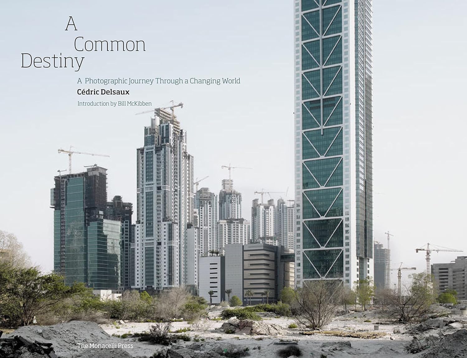 A Common Destiny: A Photographic Journey Through a Changing World｜共同的命运：穿越变迁世界的摄影之旅