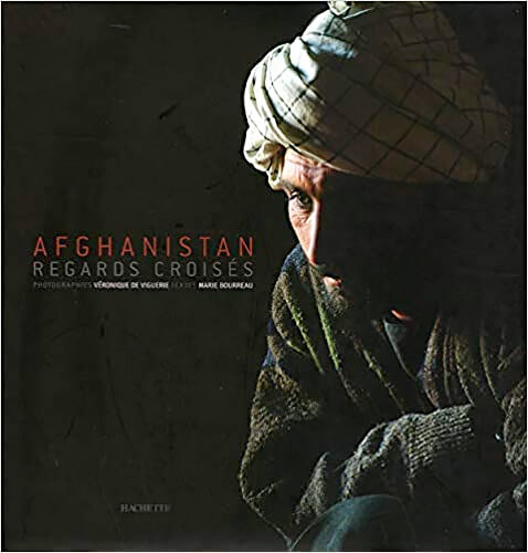 Afghanistan: Regards Croisés｜阿富汗：交错视角