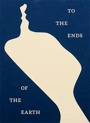 To the Ends of the Earth