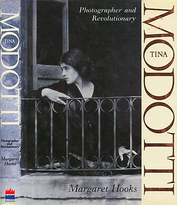 Tina Modotti: Photographer and Revolutionary｜蒂娜·莫多蒂：摄影师与革命者