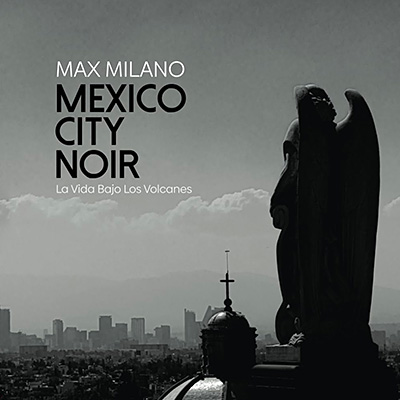Mexico City Noir