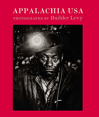 Appalachia USA: Photographs, 1968–2009
