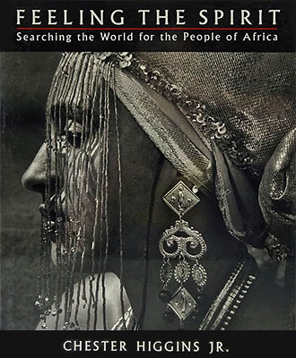 Feeling the Spirit: Searching the World for the People of Africa
