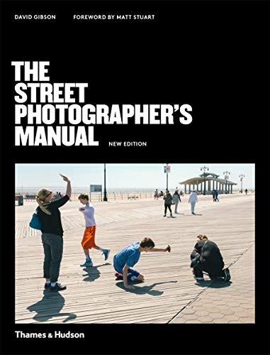 The Street Photographer's Manual｜街头摄影师手册