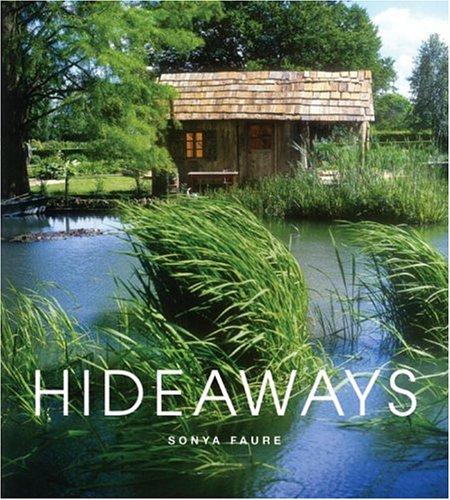 Hideaways: Cabins, Huts, and Treehouse Escapes｜隐世居所：小木屋、草棚与树屋逃离