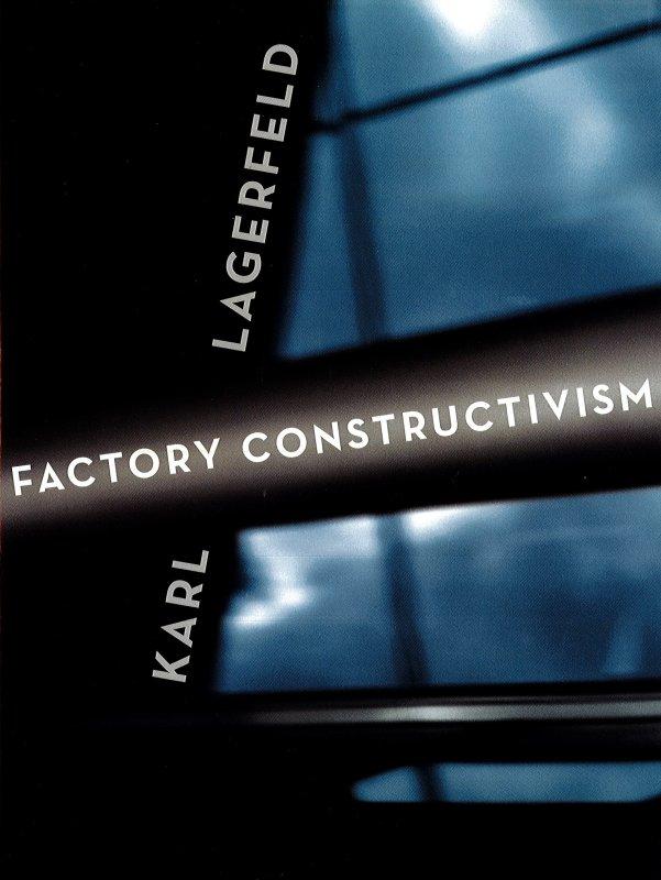 Factory Constructivism｜工厂结构主义