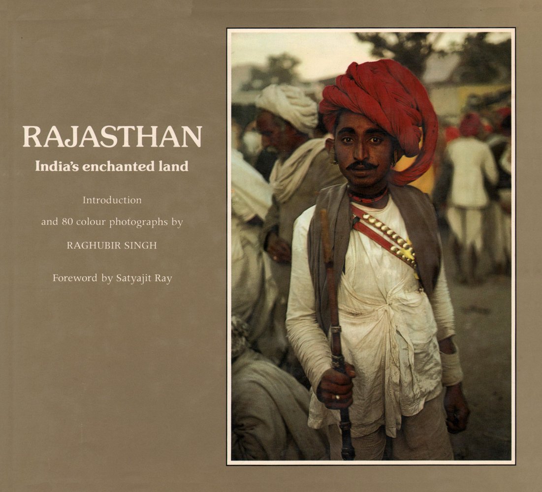 Rajasthan: India's Enchanted Land