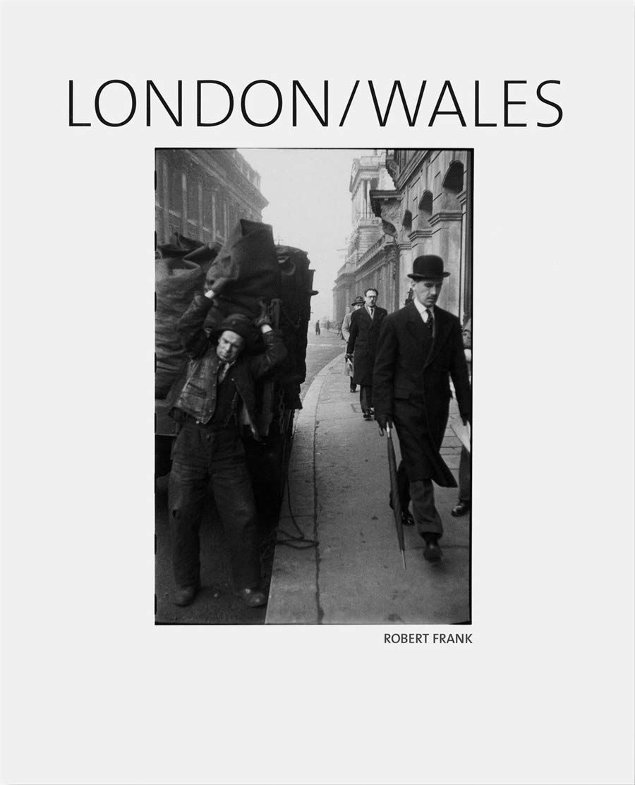 Robert Frank: London/Wales｜罗伯特·弗兰克：伦敦 / 威尔士