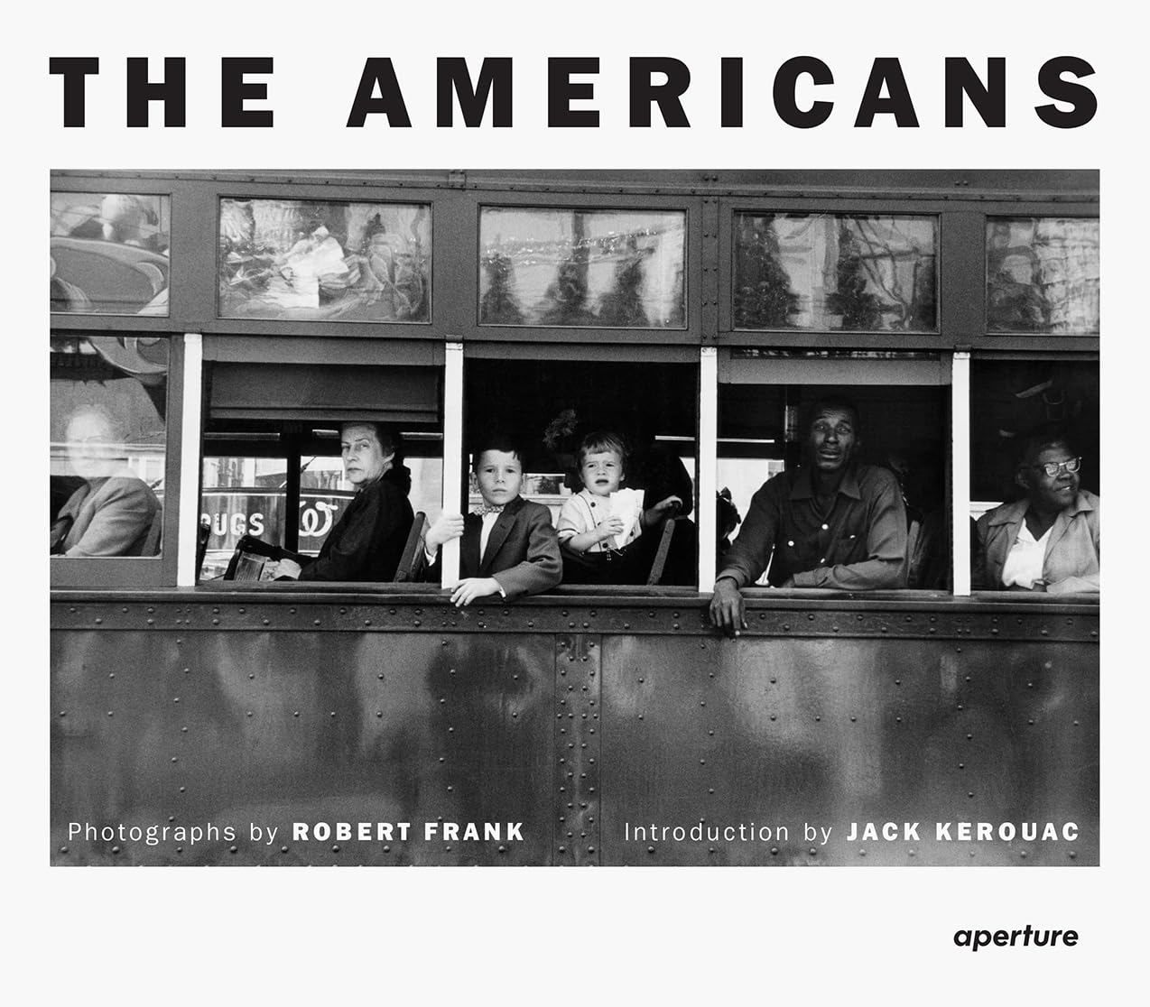 Robert Frank: The Americans｜美国人