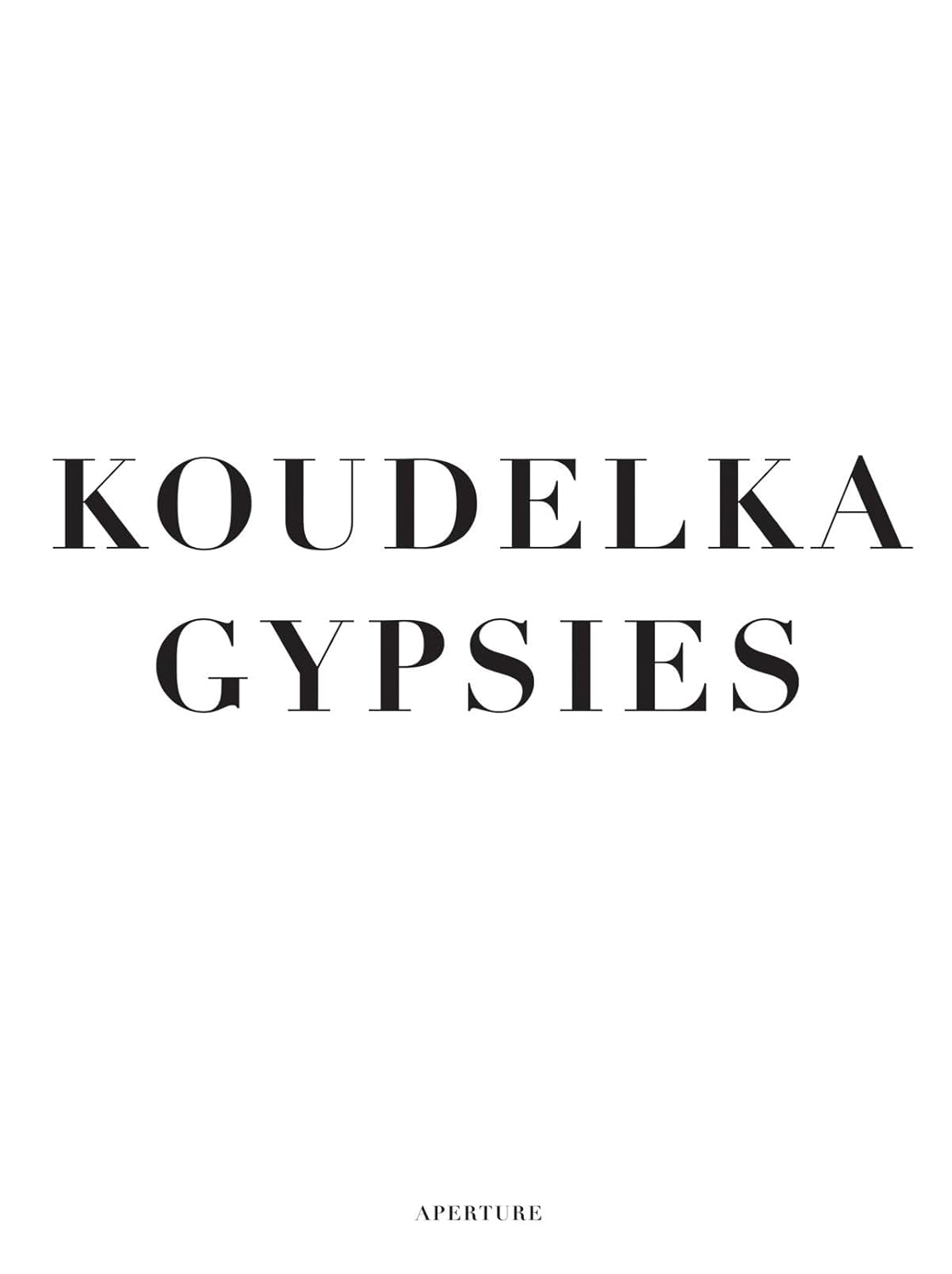 Koudelka: Gypsies｜寇德卡：吉普赛人