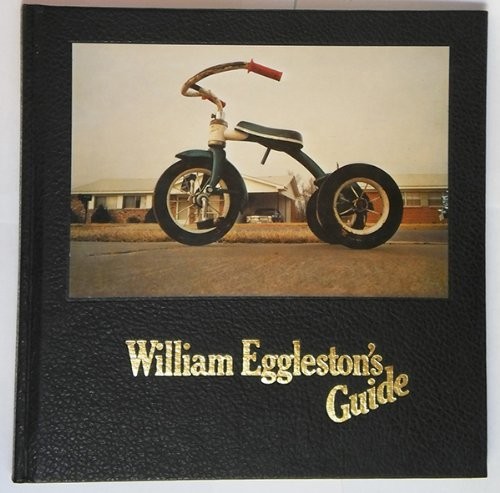 William Eggleston's Guide｜威廉·埃格尔斯顿指南