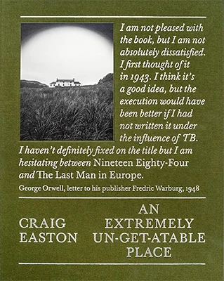 An Extremely Un-get-atable Place